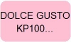 Dolce gusto KP100... krups miss-pieces.com